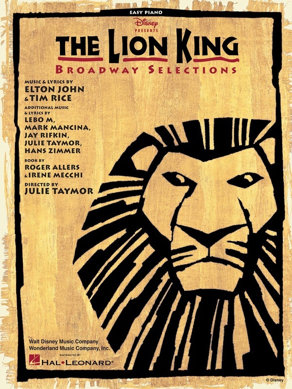 The Lion King - Broadway Selections - Hal Leonard