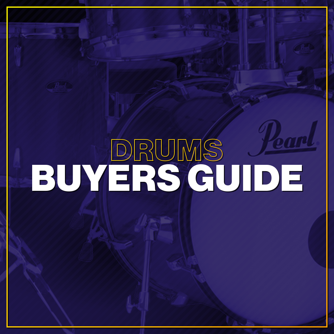 Drums Buyers Guide