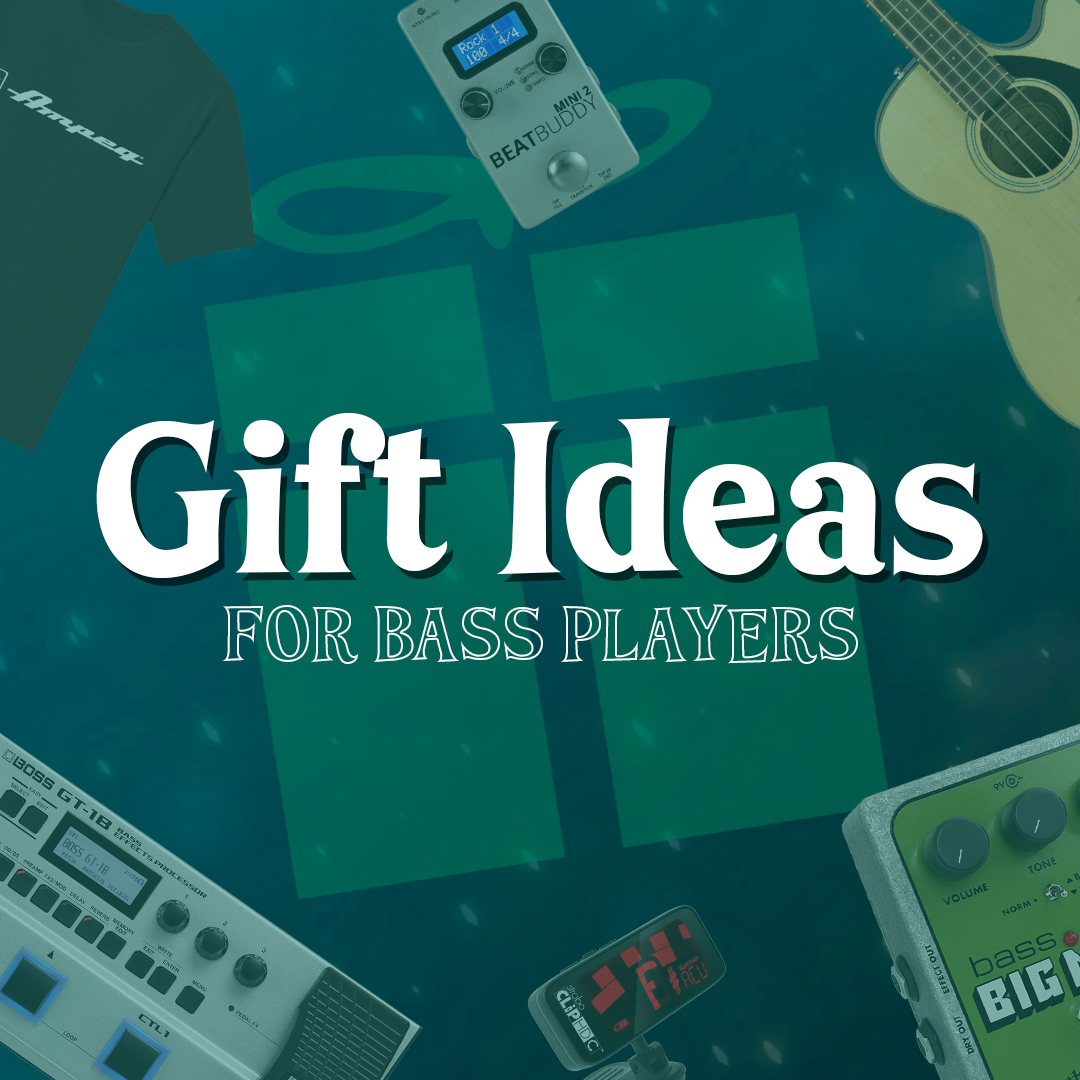 Gift Ideas for Bass Players