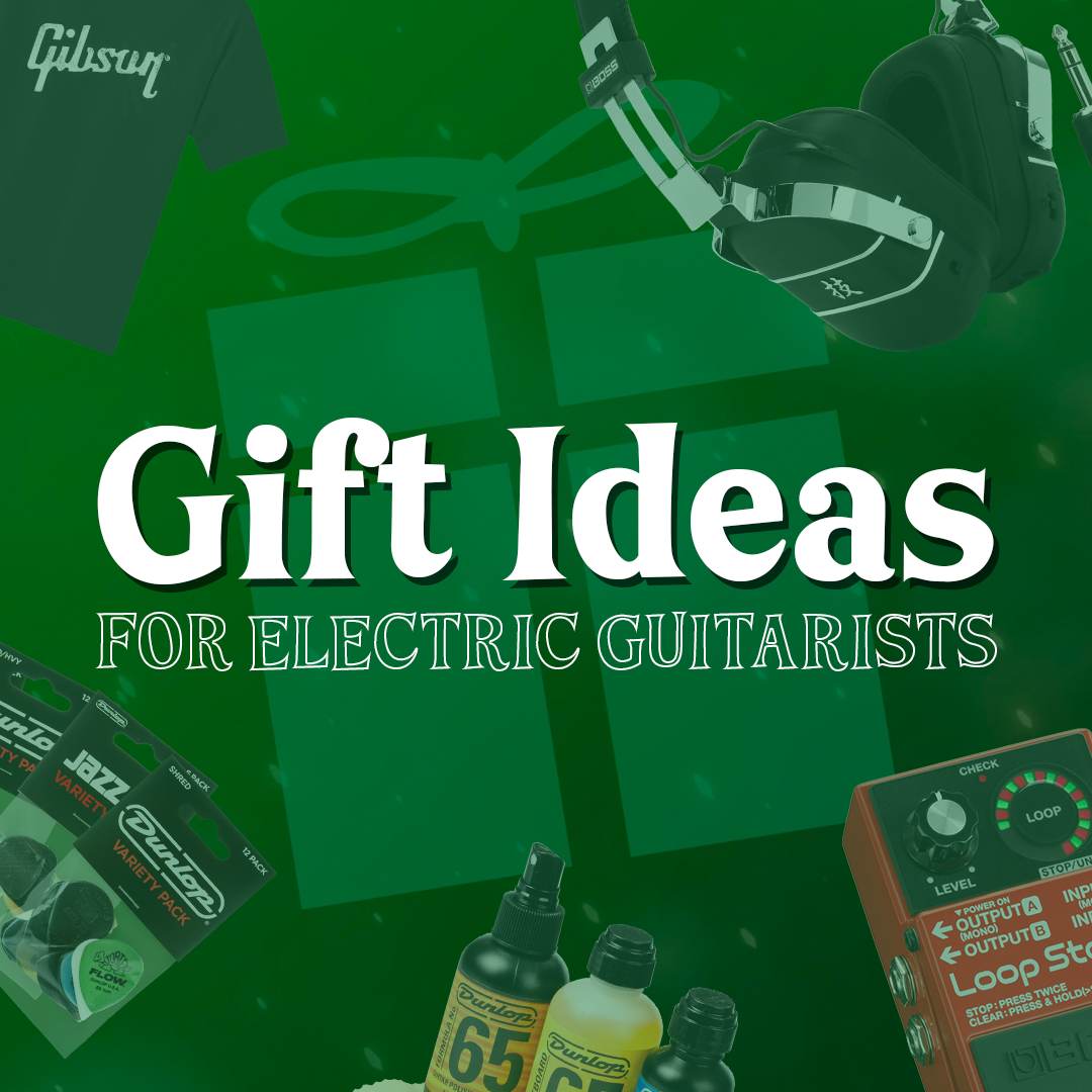 Gift Ideas for Electric Guitarists