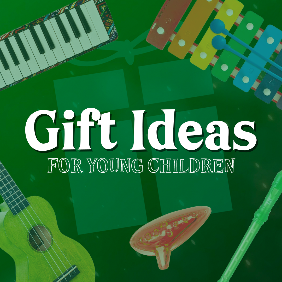 Gift Ideas for Young Children